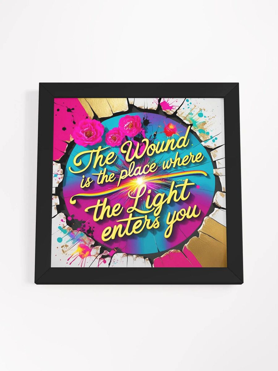 The wound is the place where the Light enters you - Framed High-Quality Matte Poster product image (57)