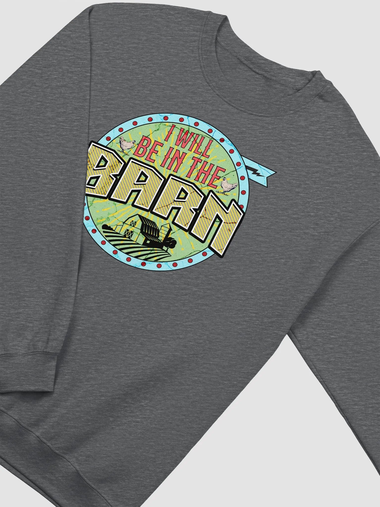 I Will Be In The Barn Vintage Crewneck product image (4)