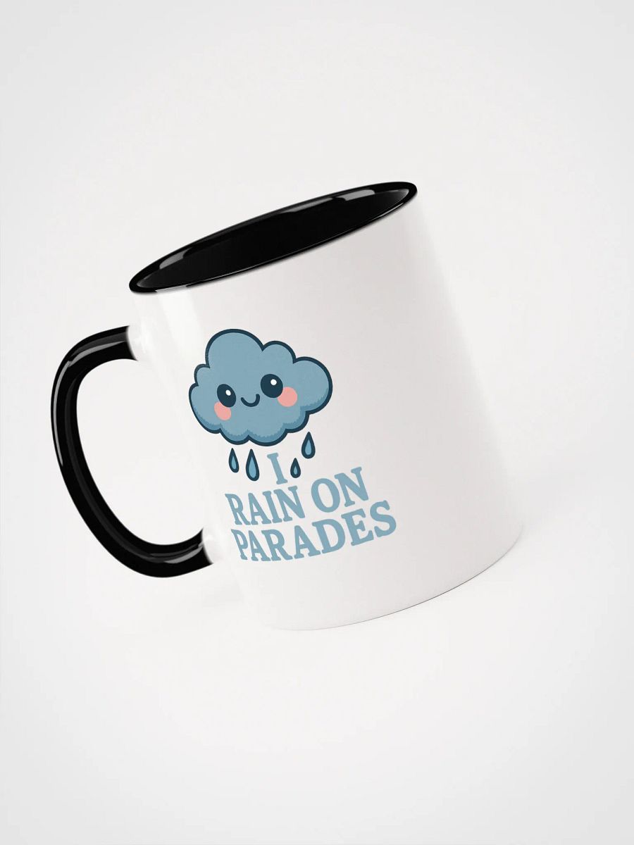I Rain On Parades Accent Mug product image (6)