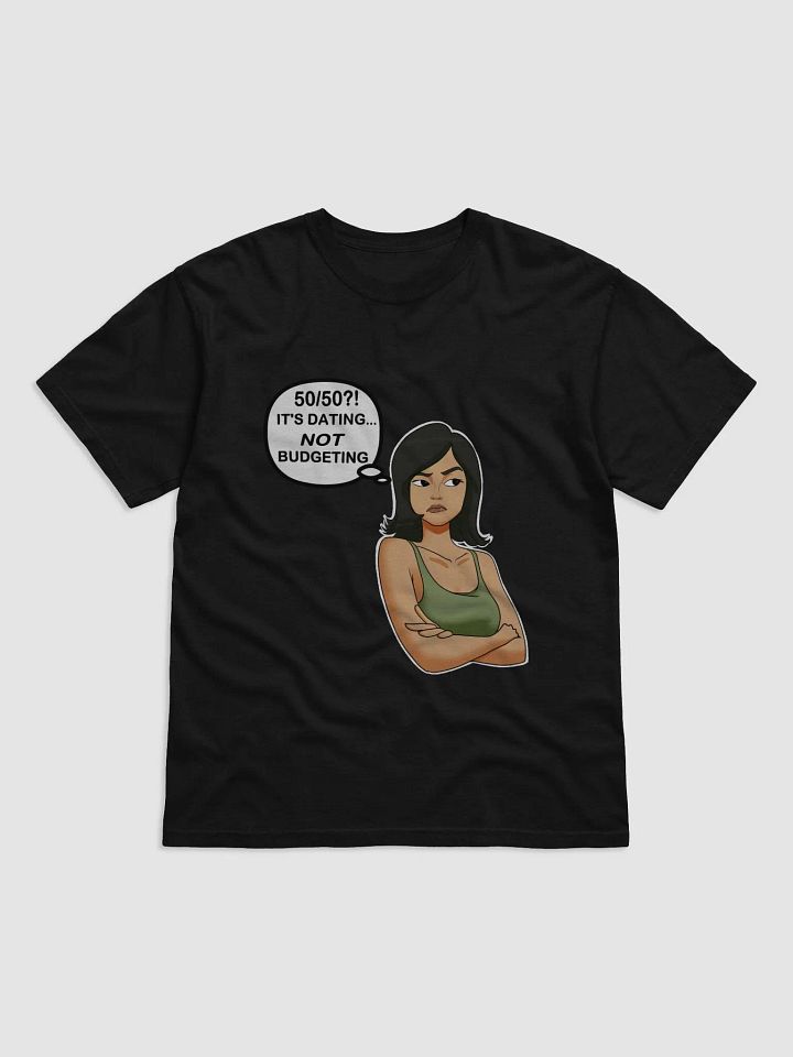 50/50?! Dating... NOT Budgeting! - looser fit t-shirt product image (1)