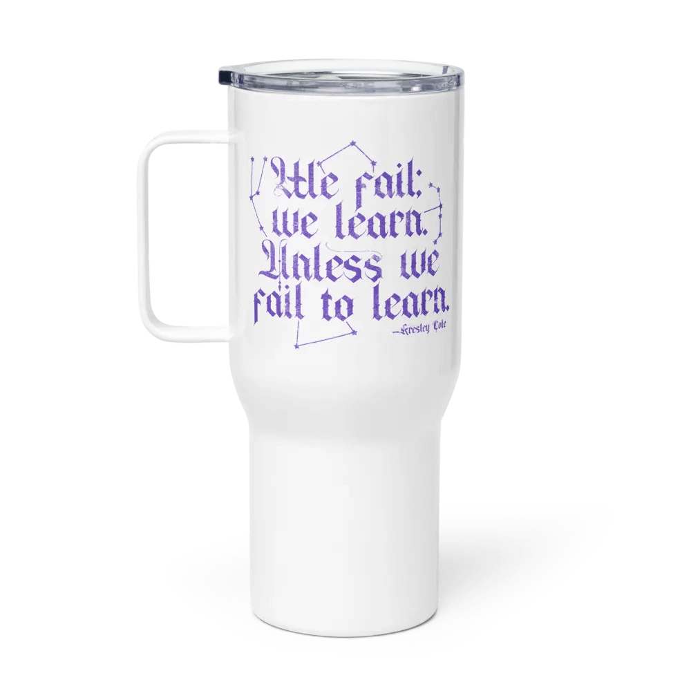 We Fail We Learn Travel Mug product image (1)