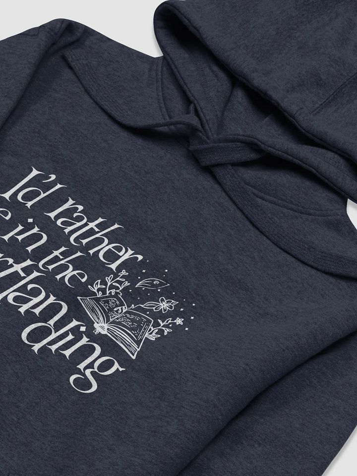 Elven Heartbound Hoodie (Tall)~ "I'd rather be in the heartlanding" product image (2)