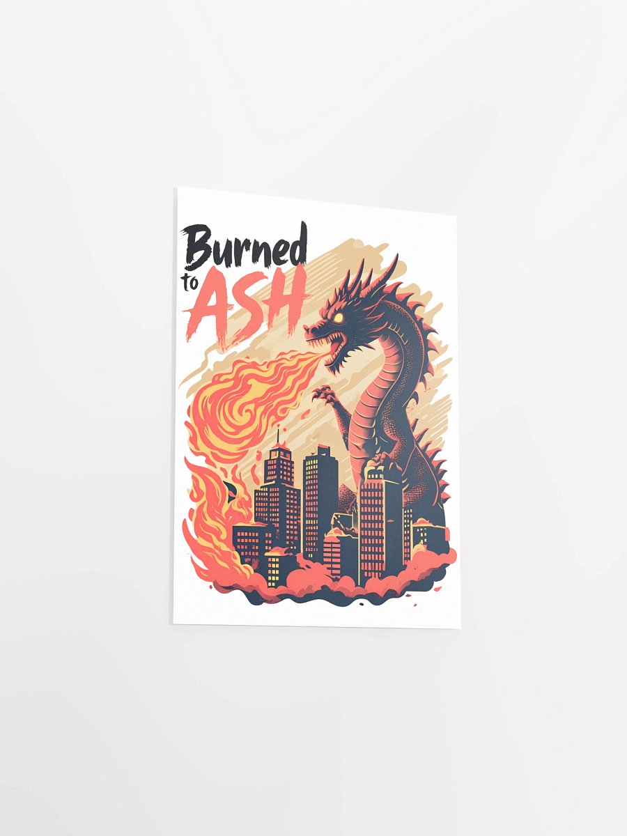 Fiery Dragon Destruction | 'Burned to Ash' Art Print Poster product image (10)