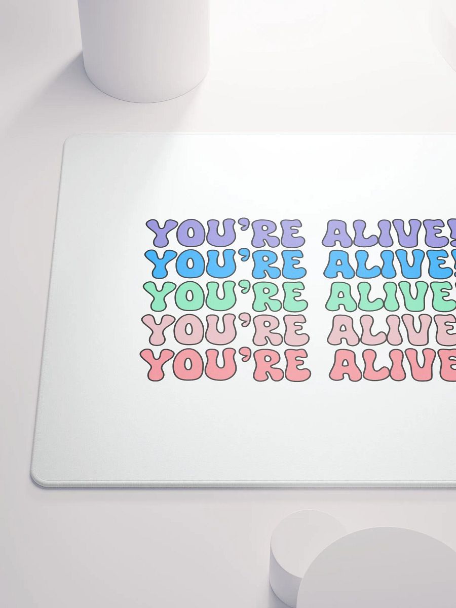 You're Alive! Mouse Pad product image (6)