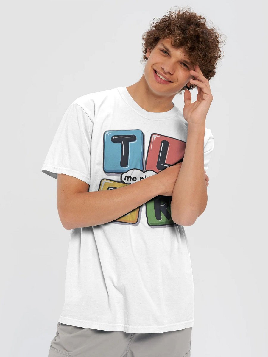 TLDR Me Please! Crewneck T-Shirt product image (5)