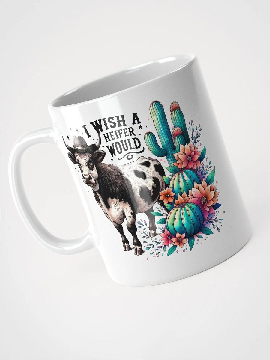 Cow Wish A Heifer Would Glossy Mug product image (3)