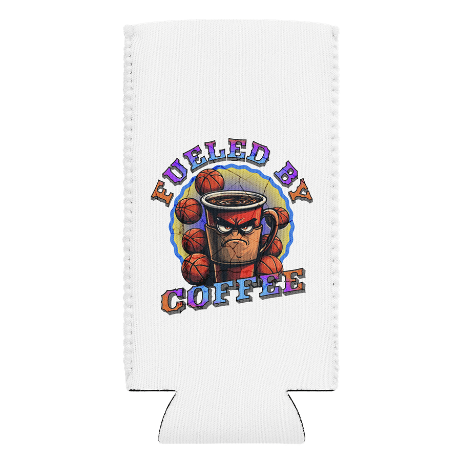 Fueled By Coffee Basketball Can Cooler product image (1)