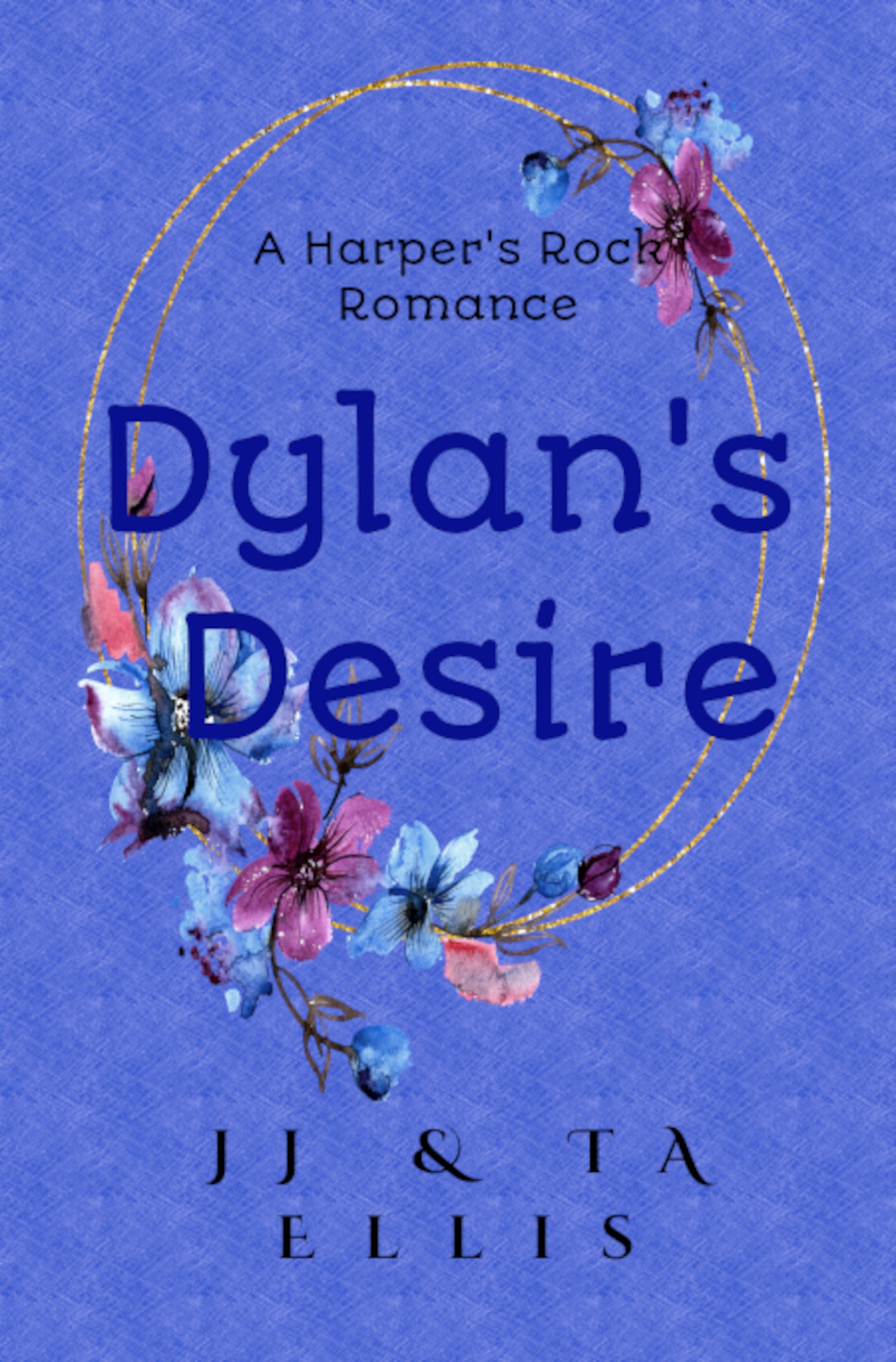 Dylan's Desire - A Harper's Rock Romance (epub) product image (1)