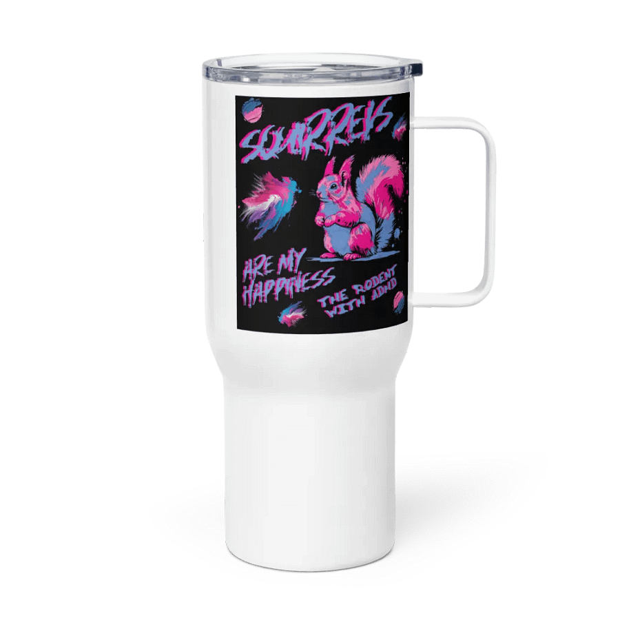 SQUIRRELS ARE MY HAPPINESS, on the Go: Squirrel Travel Mug product image (4)