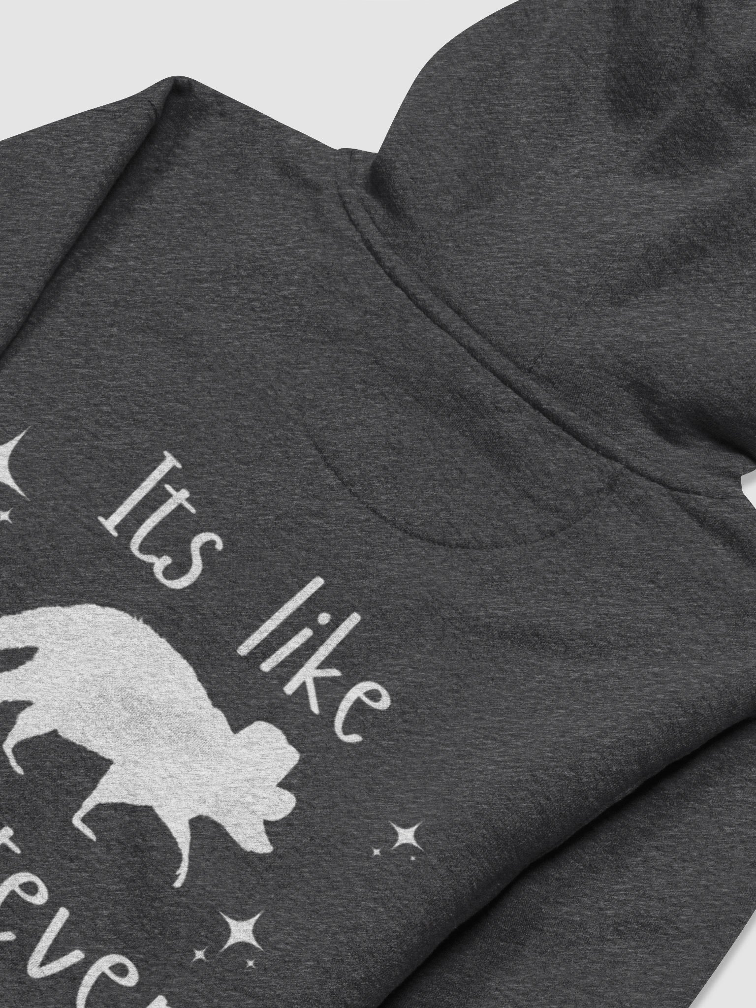 its like... Whatever - Hoodie product image (17)