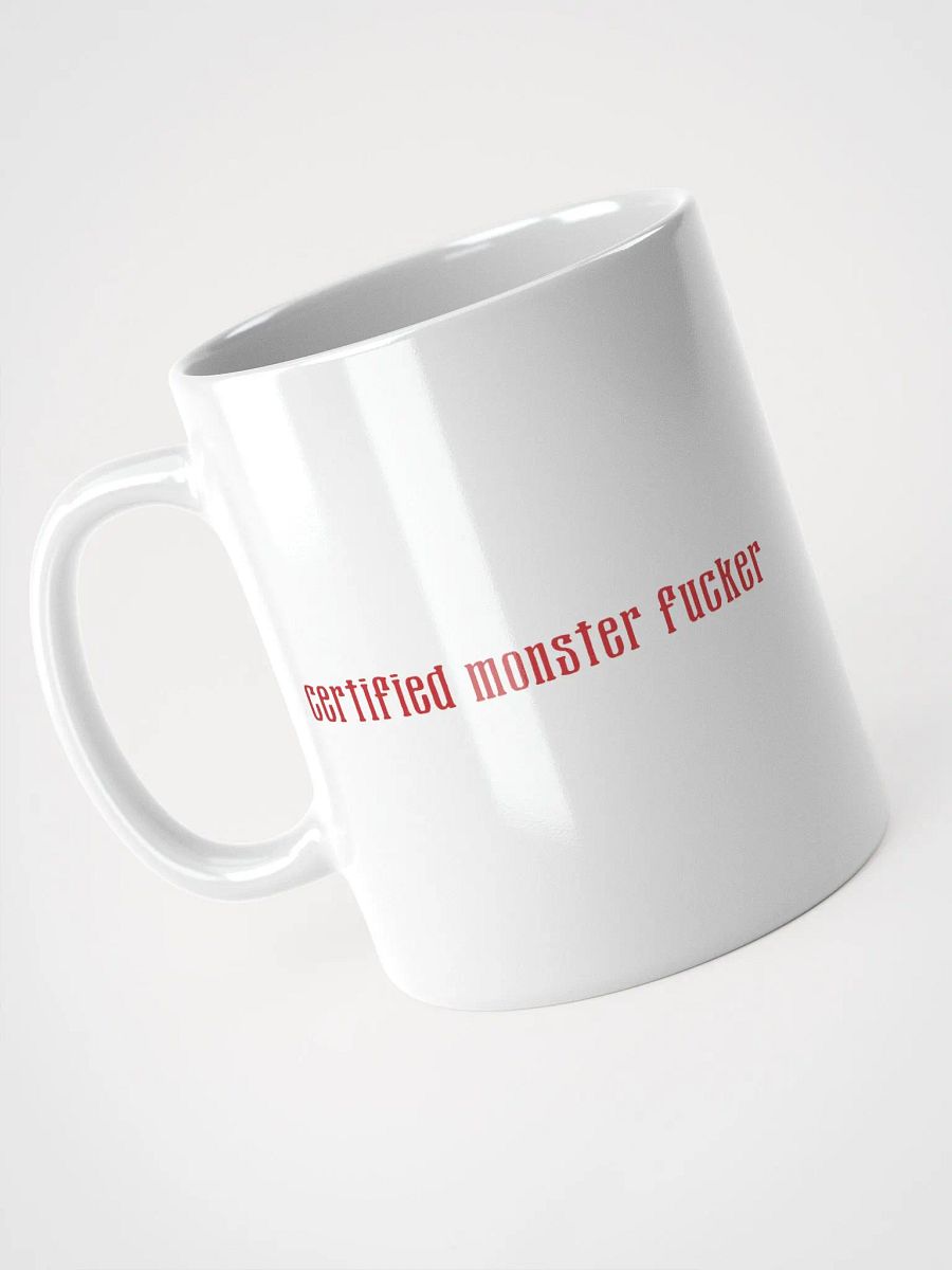 Certified Monster Fucker Mug - White product image (3)