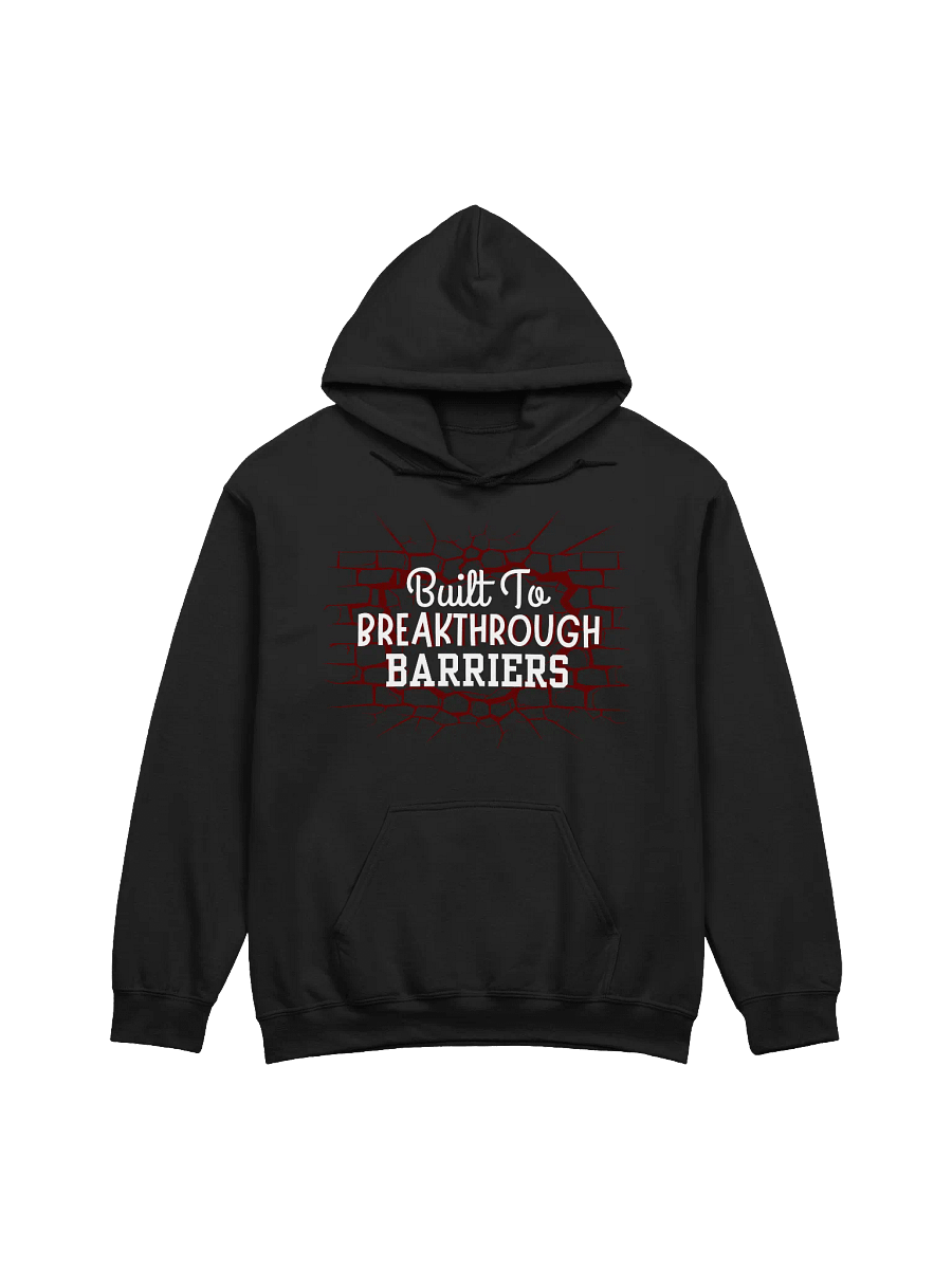 Built To Breakthrough Barriers Classic Hoodie product image (1)