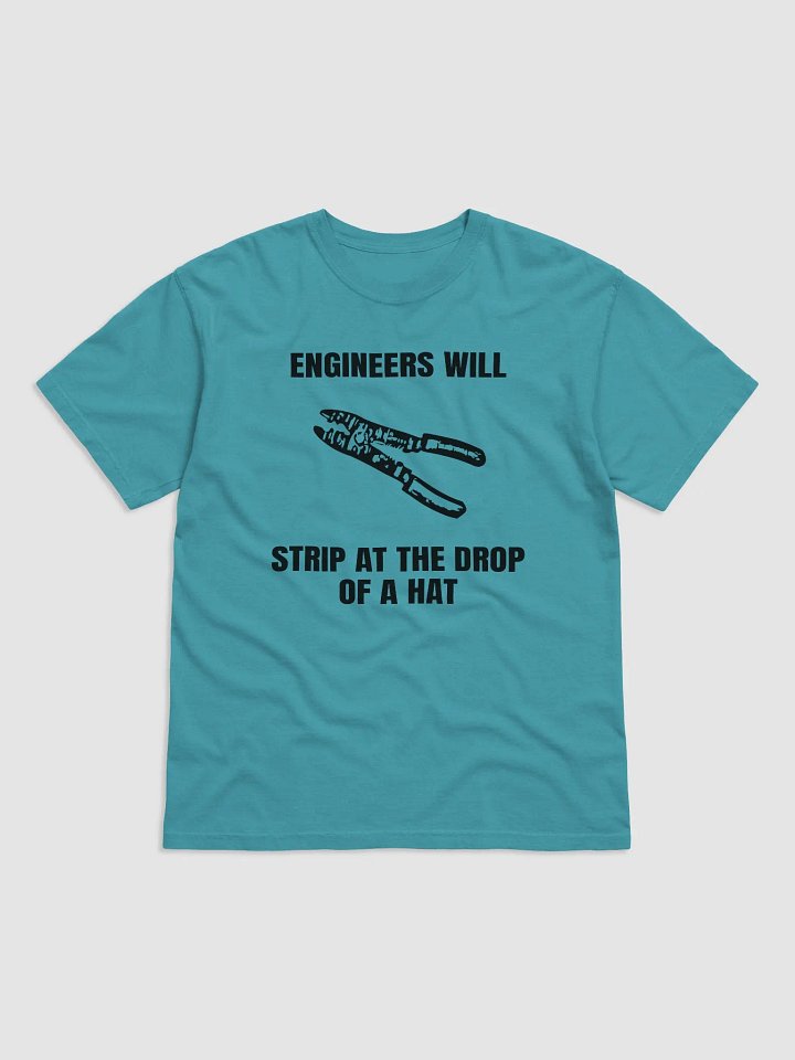Enginreers wil Strip at the Drop of a Hat product image (1)
