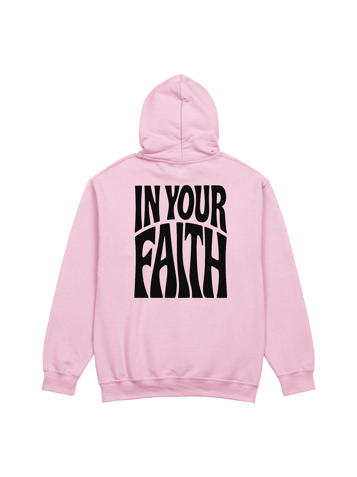 In Your Faith Hoodie product image (1)