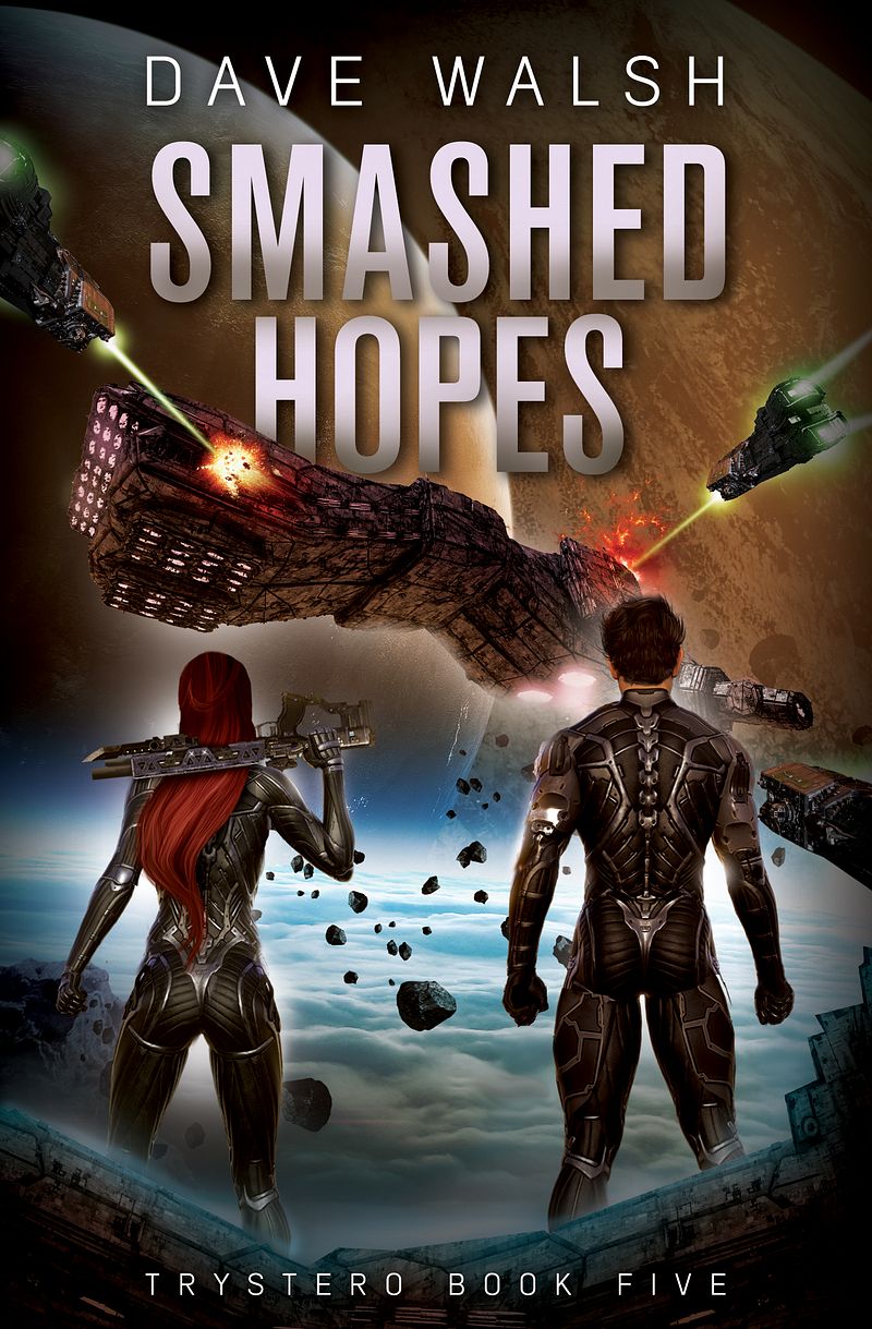 Smashed Hopes (Trystero Book Five) ebook
