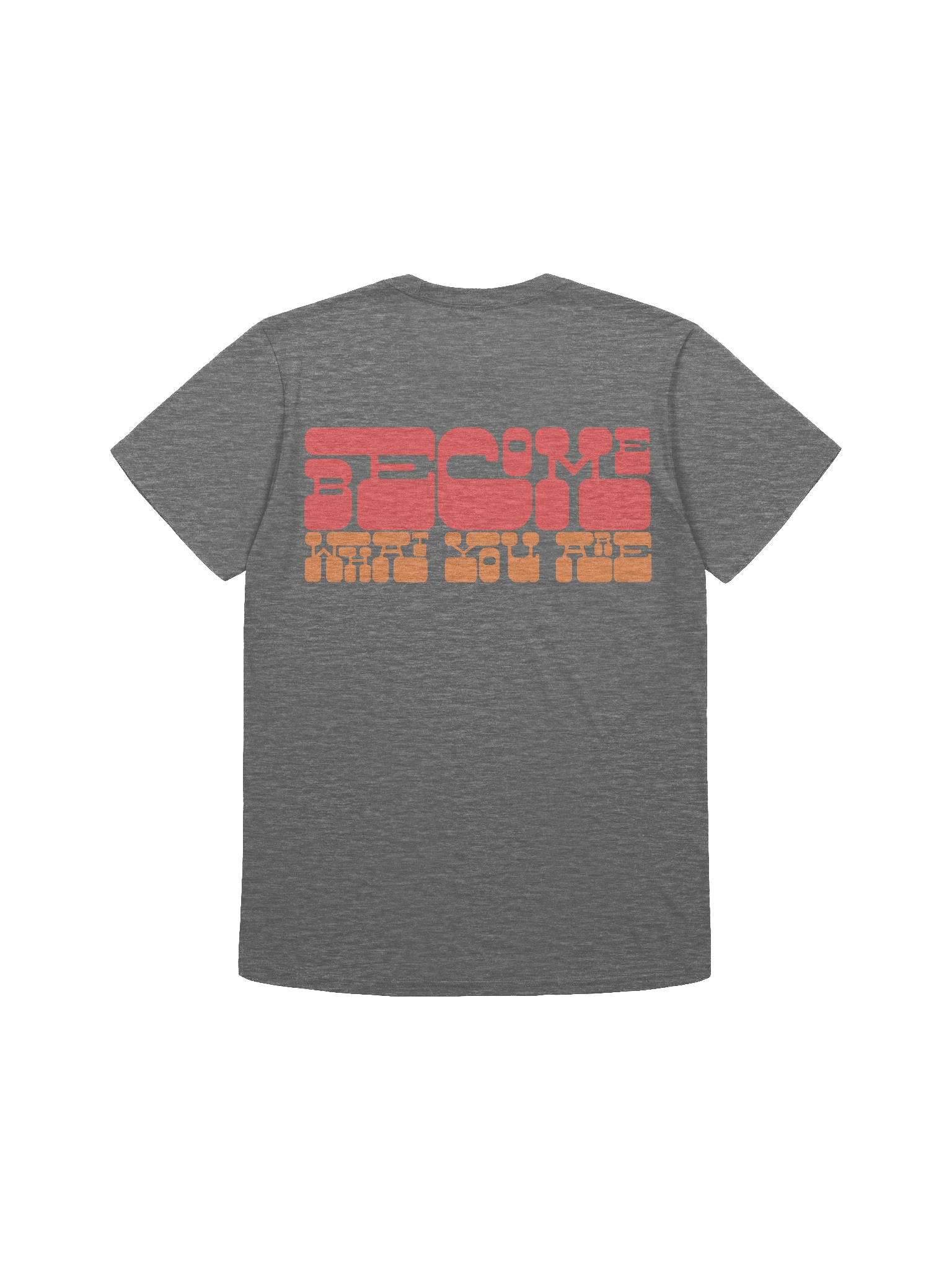 Become T-Shirt product image (5)