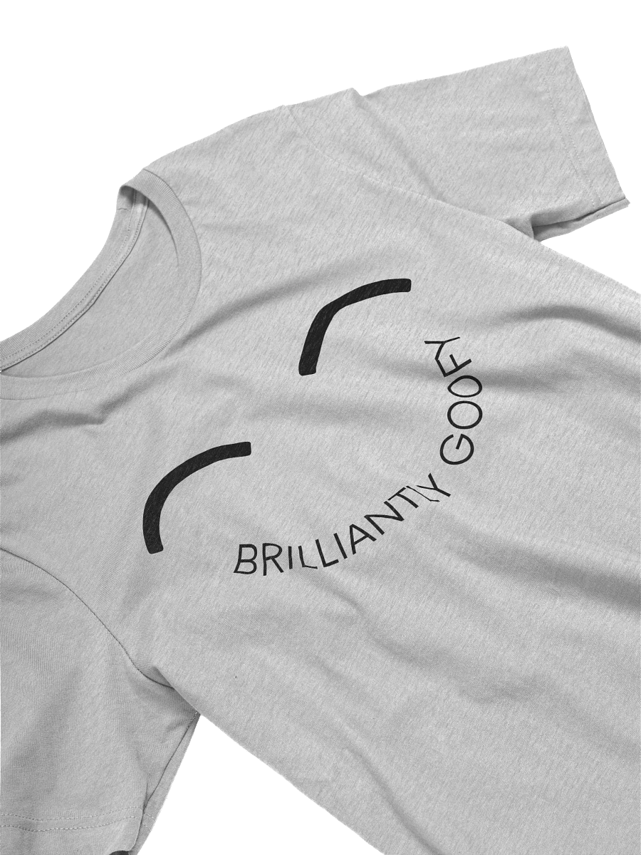 Brilliantly Goofy Smile T-Shirt product image (2)