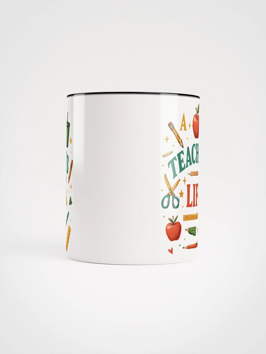 A Teacher’s Life Mug – Funny Vintage Mug for Educators product image (59)