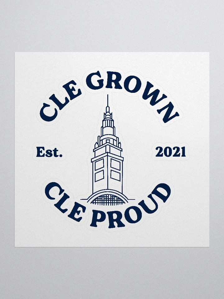 Cleveland Grown, Cleveland Proud Sticker (Baseball Edition) product image (1)