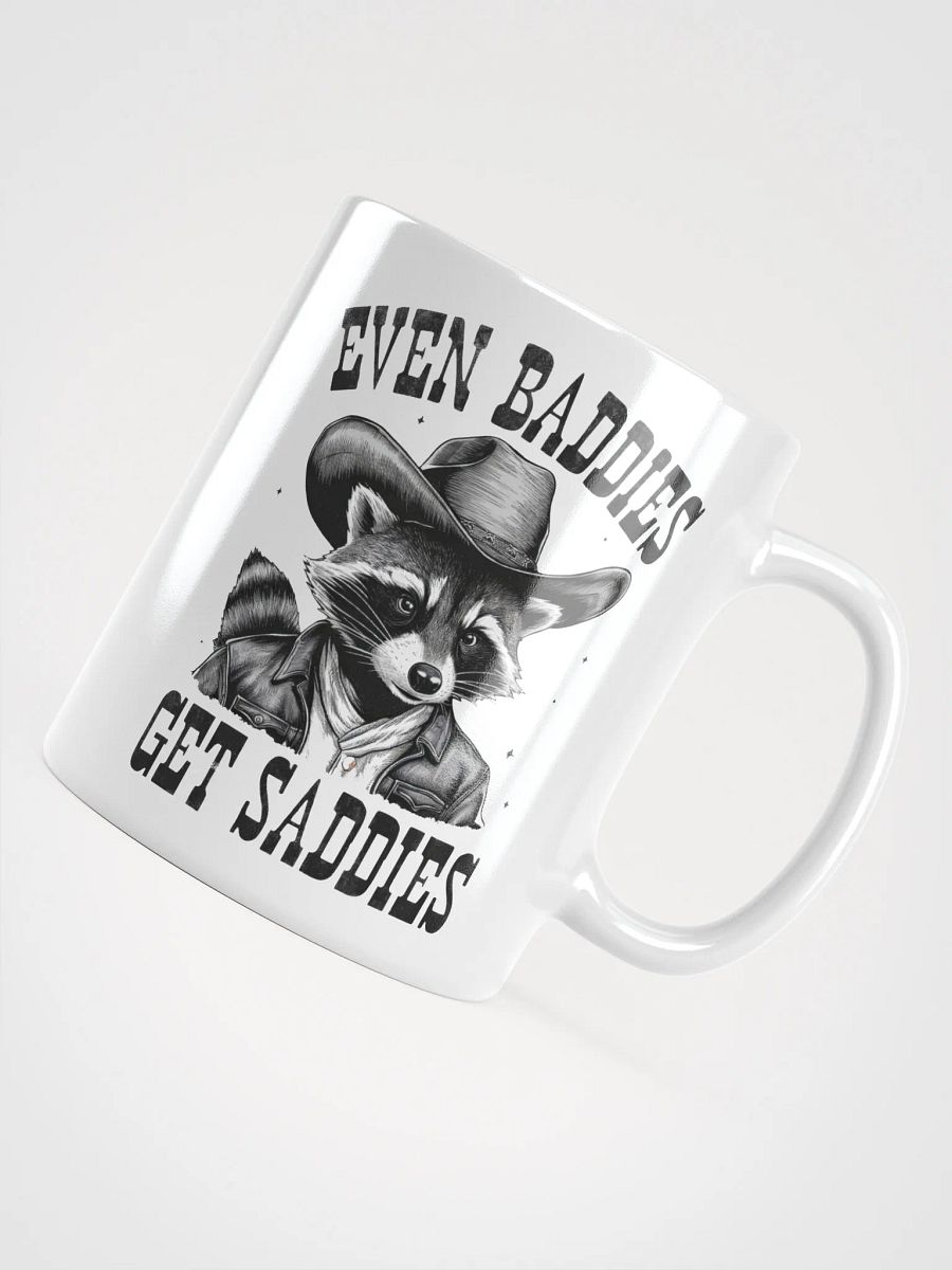 Even Baddies Get Saddies Raccoon Mug product image (10)