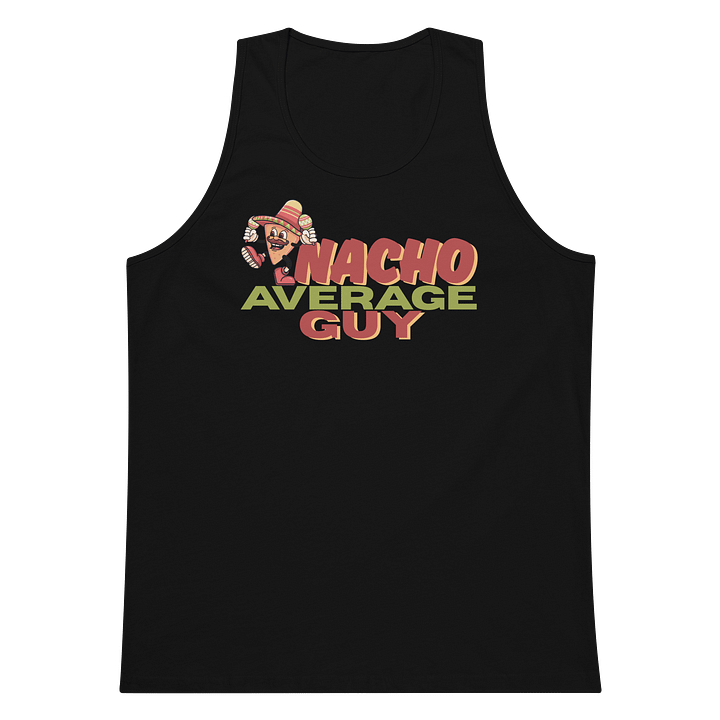 Nacho Average Guy Tank Top product image (1)