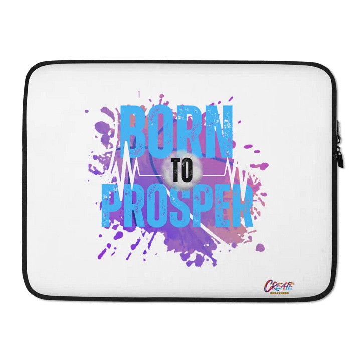 Born to Prosper Laptop Sleeve product image (1)