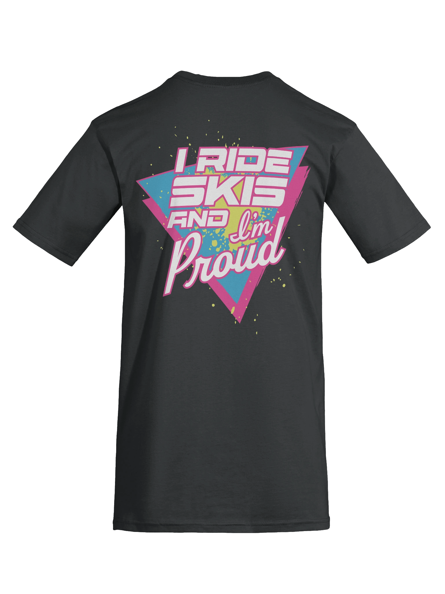 "I Ride Skis and I'm Proud" Black Tee product image (9)
