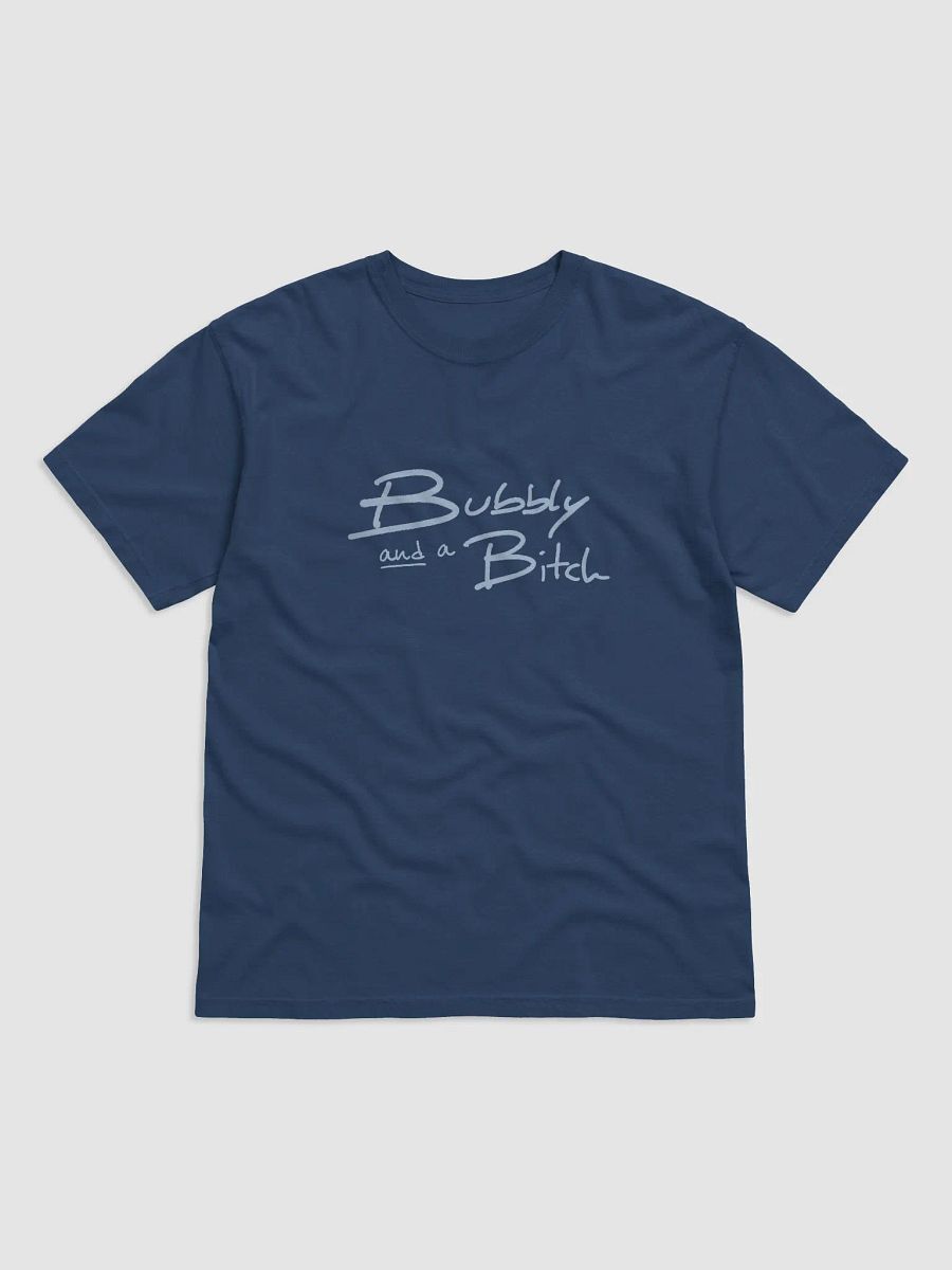 Bubbly and a B*tch (light blue design) garment-dyed tee product image (18)