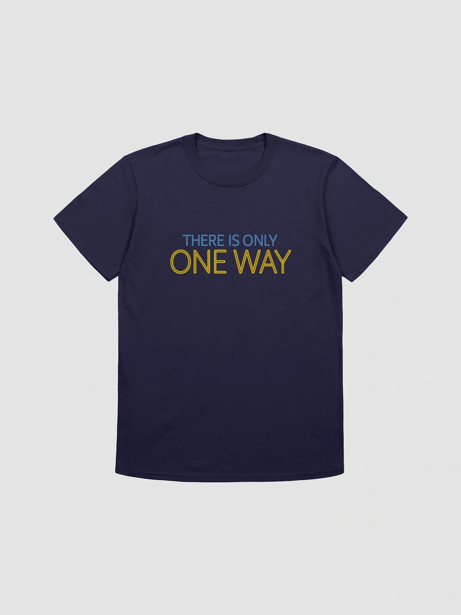 One Way Orcs Must Die Unisex Tee product image (2)