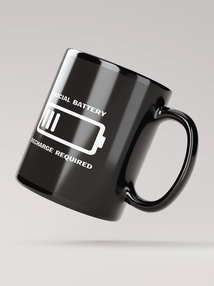Social Battery Recharge Black Glossy Mug product image (3)
