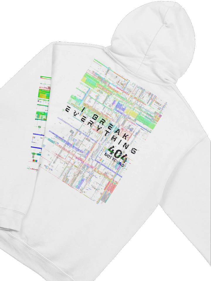 I Break Everything Hoodie product image (2)