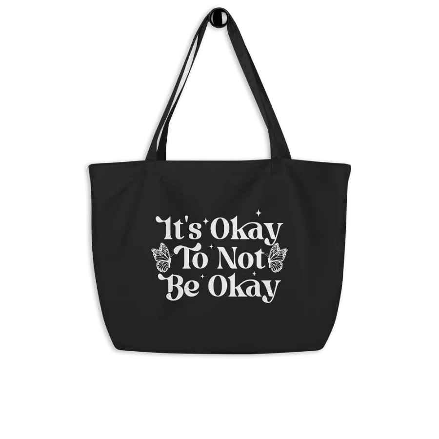 It's Okay Not To Be Okay Bag product image (8)
