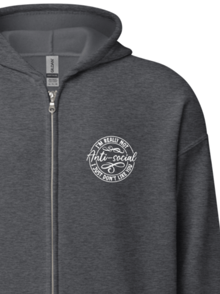 Subtle Anti-Social I Don't Like You Zip Up Hoodie (Front Only) product image (1)