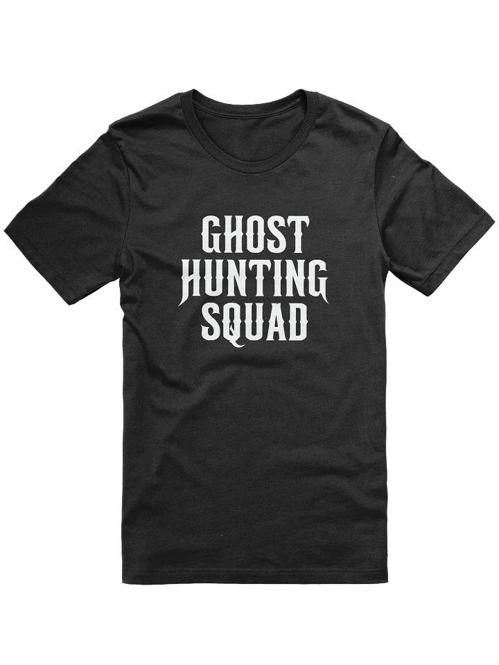 Ghost Hunting Squad T-Shirt product image (1)