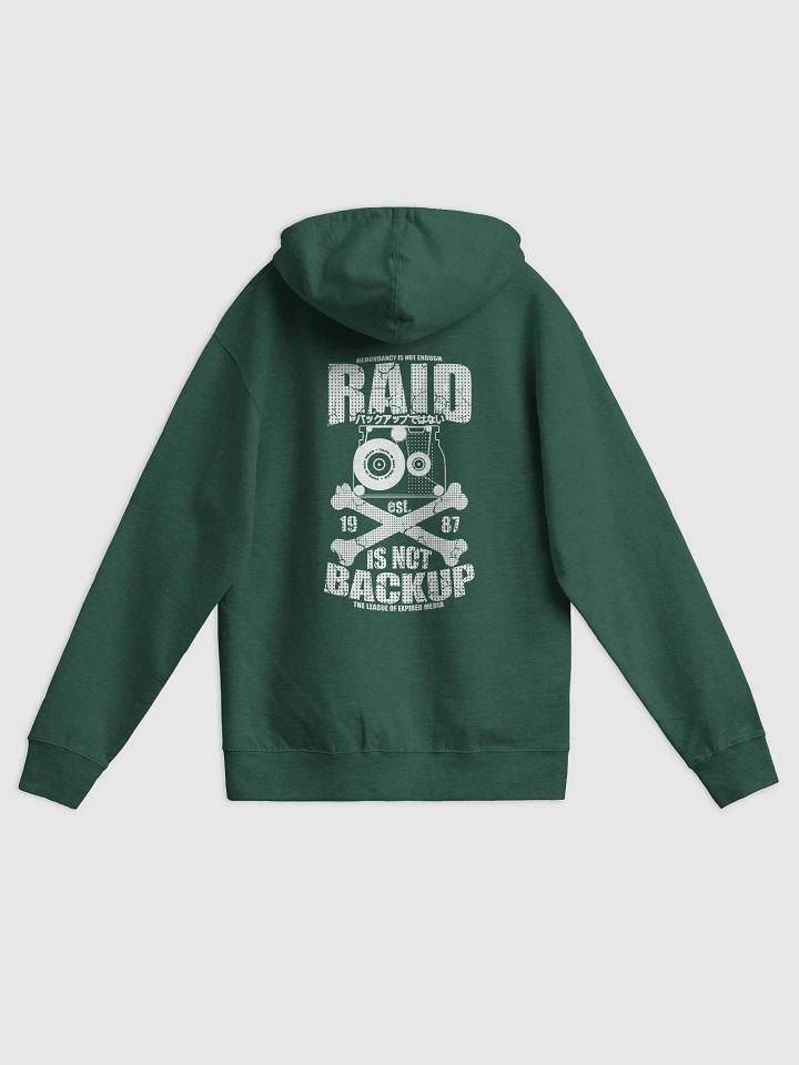RAID IS NOT Backup - Fleece Zip Up Hoodie product image (1)