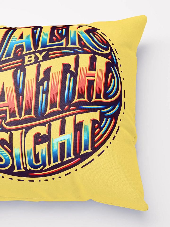 Walk By Faith Not Sight inspirational Throw Pillow product image (2)