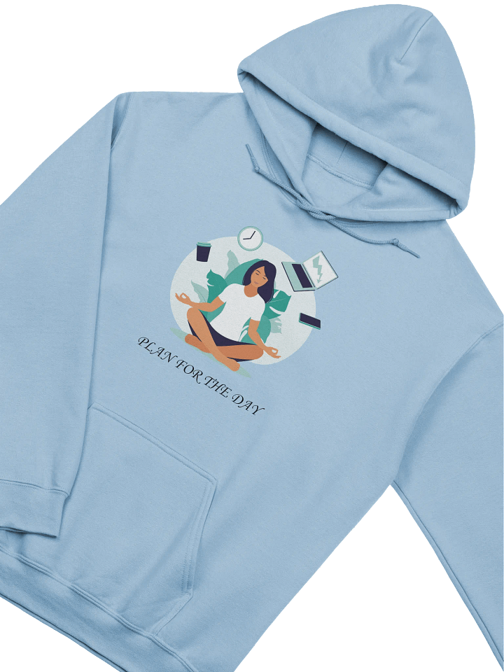 Plan for the Day - Zen Work Hoodie product image (2)