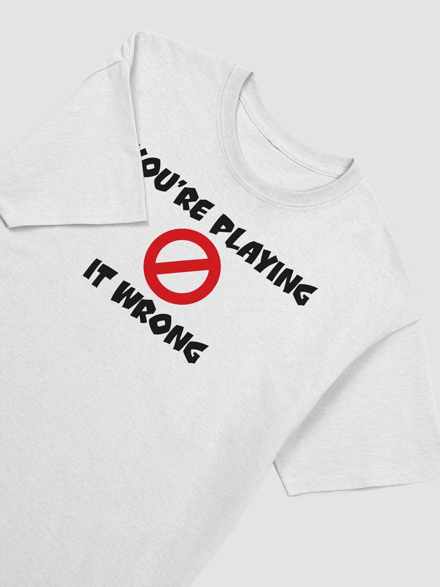 You're Playing It Wrong product image (3)