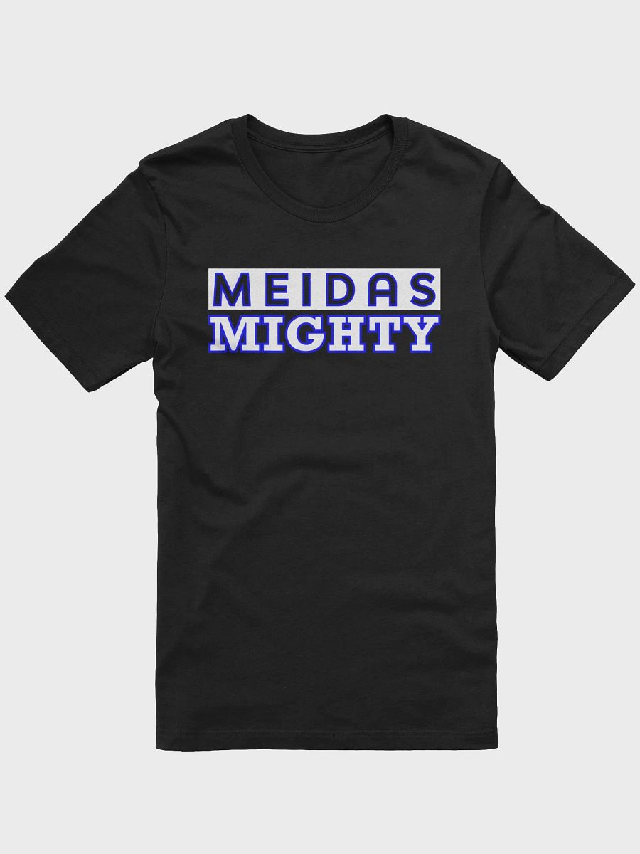 #MeidasMighty UNISEX T-SHIRT product image (2)