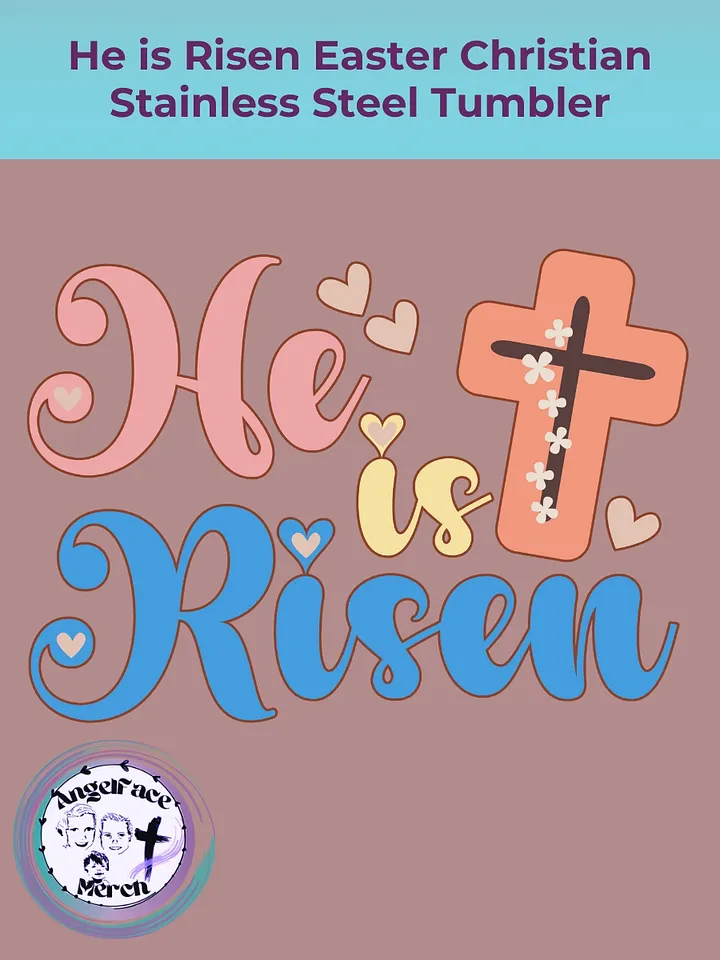 He is Risen Easter Christian Stainless Steel Tumbler product image (2)