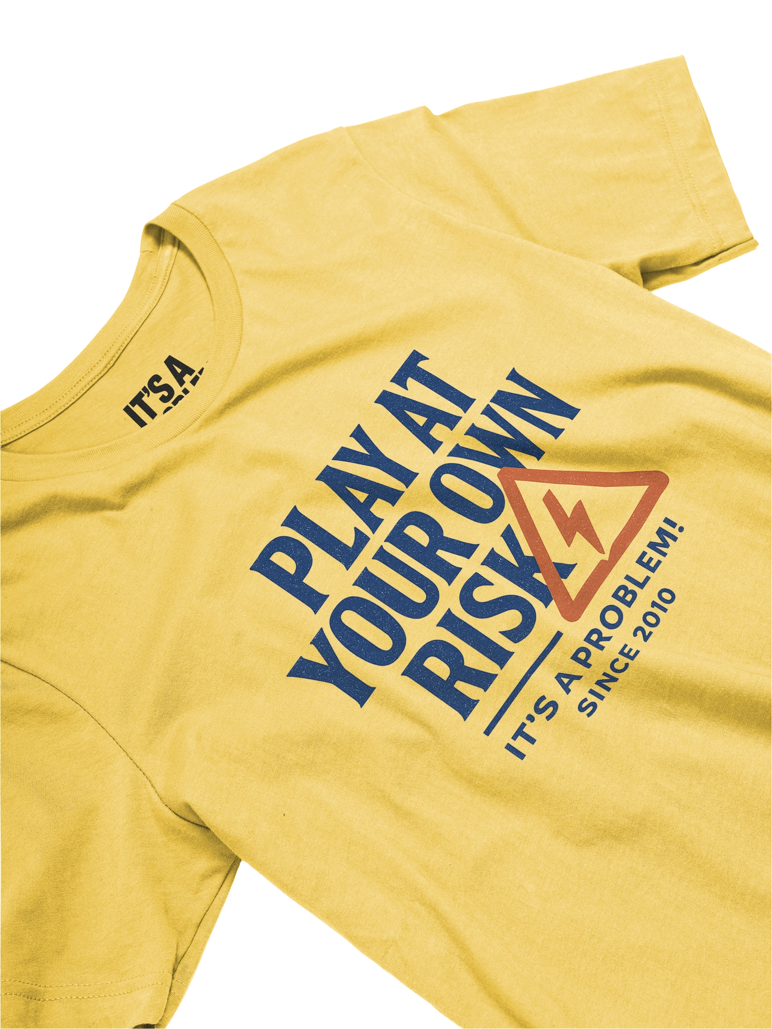 "PLAY AT YOUR OWN RISK" - Statement Graphic Tee product image (14)