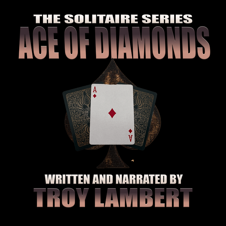 The Solitaire Series Episode 24: Ace of Diamonds product image (1)