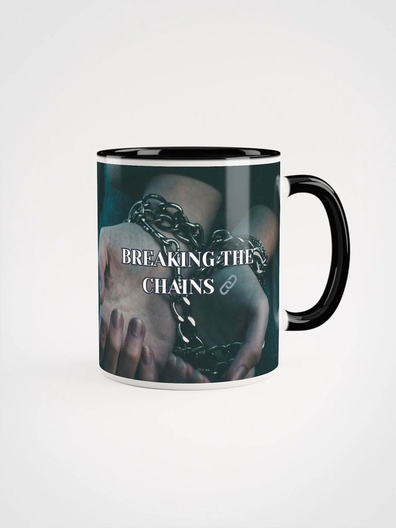 Breaking The Chains mug 🔗