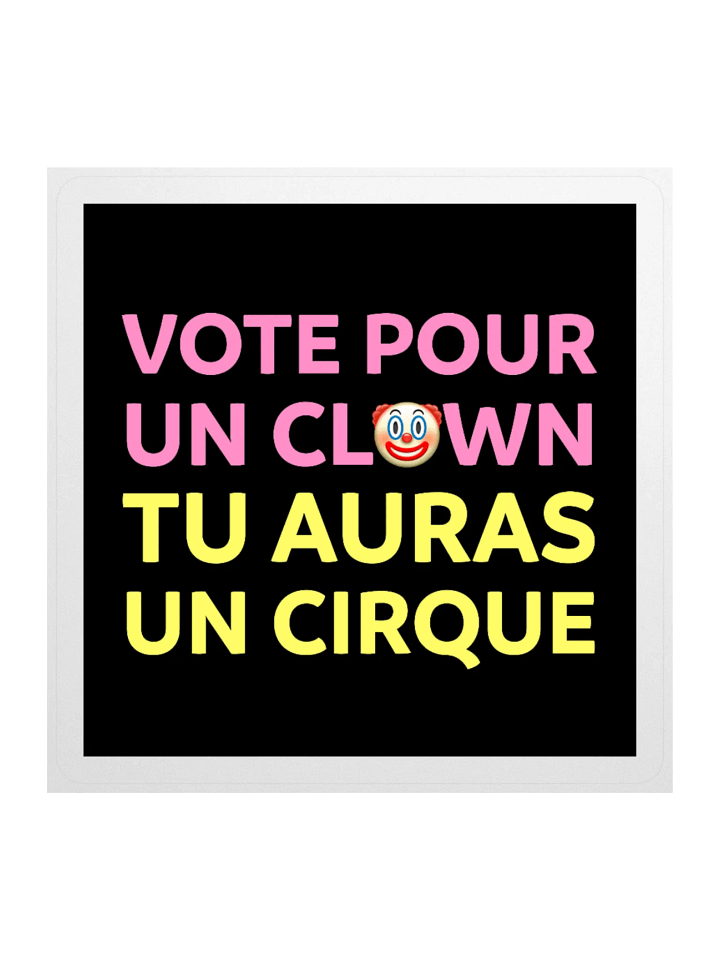 Vote pour un clown • funny like a clown edition sticker product image (1)