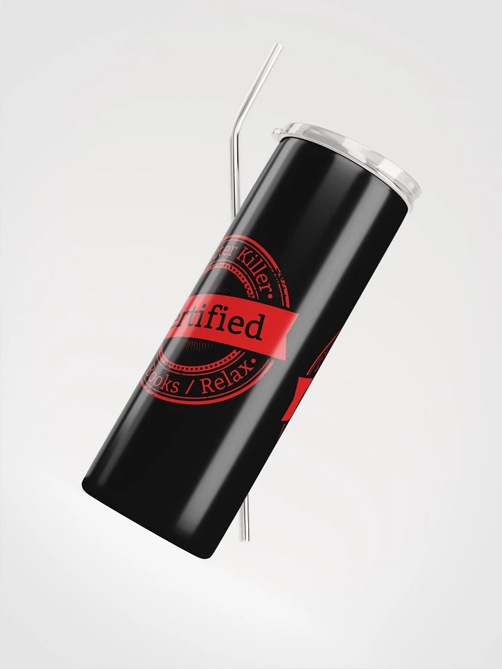 Certified Character Killer Stainless Steel Tumbler product image (1)