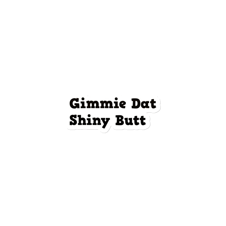 Gimmie Dat Shiny Magnet product image (1)