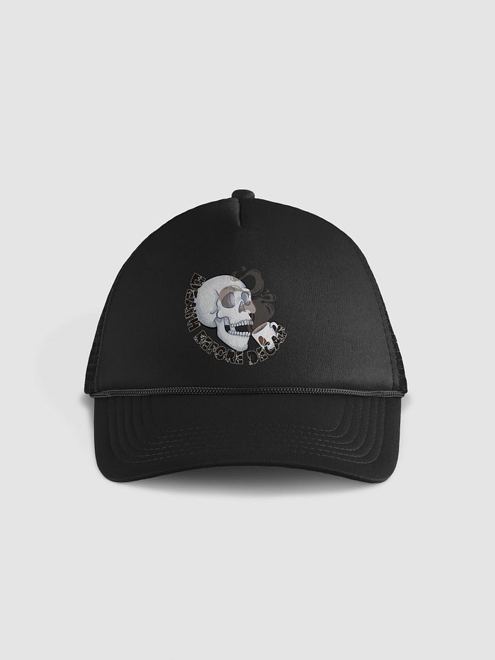 Death Before Decaf Foam Hat product image (1)