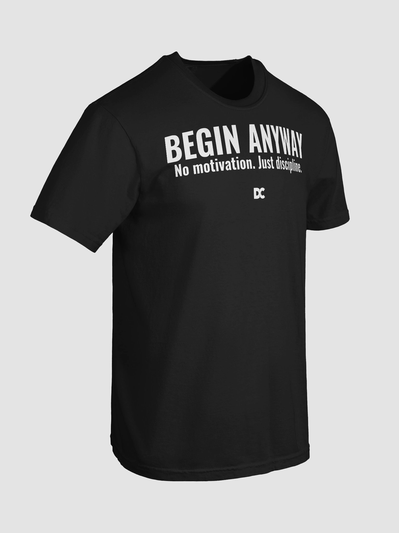 Begin Anyway – No Motivation. Just Discipline product image (106)