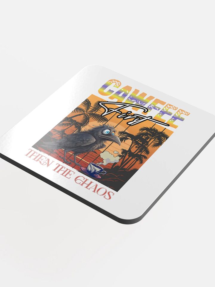 Cawfee First Then The Chaos Ravens Brew Coaster Set product image (1)