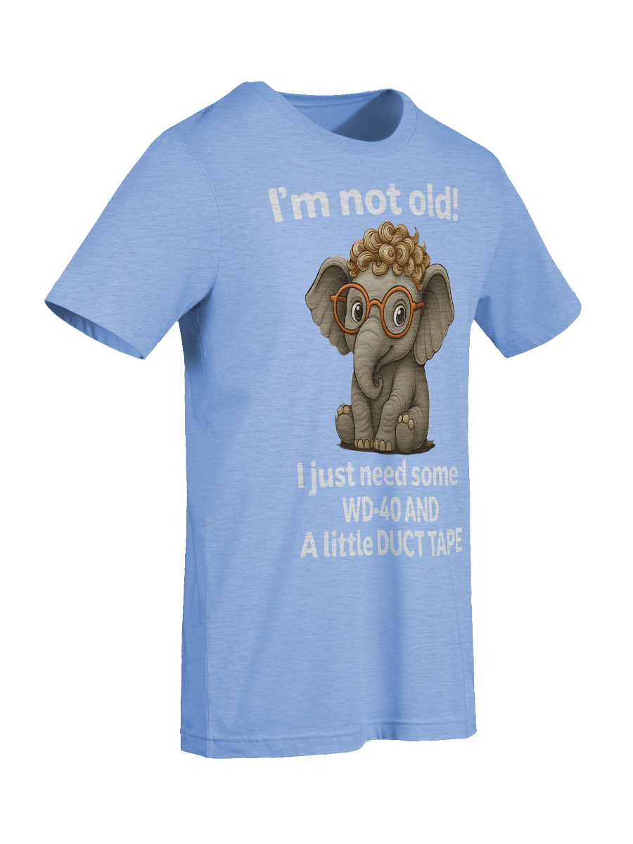 Funny Elephant “Not Old” WD-40 & Duct Tape product image (18)